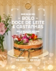 Bolo Doce de Leite & Castanhas